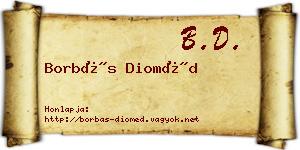 Borbás Dioméd névjegykártya